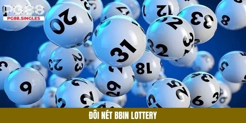 Tìm hiểu nhà cung cấp BBin Lottery